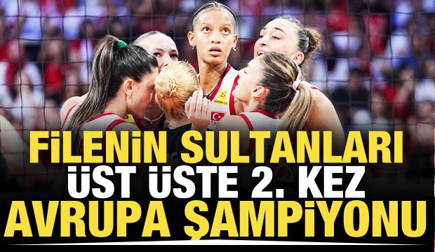 Filenin Sultanları &uuml;st &uuml;ste 2. kez Avrupa Şampiyonu!