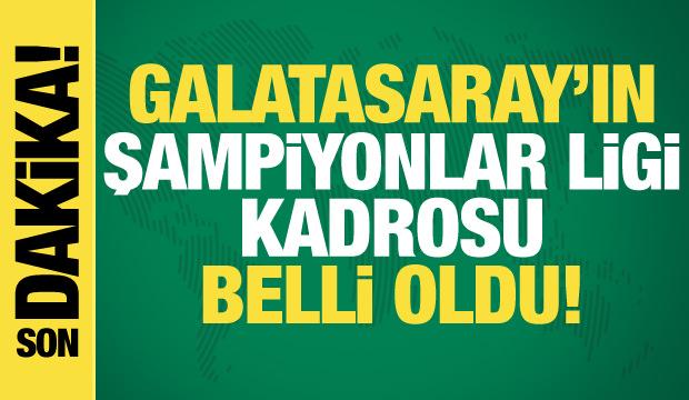 Galatasaray'ın Şampiyonlar Ligi kadrosu belli oldu!