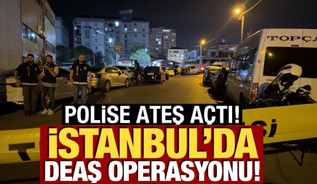 İstanbul'da DEAŞ operasyonu! Ş&uuml;pheli polise ateş a&ccedil;tı