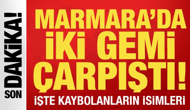 Marmara'da iki T&uuml;rk gemisi &ccedil;arpıştı! Bir gemi battı, endişeli bekleyiş