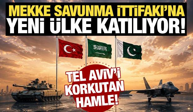 Mekke Savunma İttifakı'na yeni &uuml;lke katılıyor! Tel Aviv'i korkutan hamle