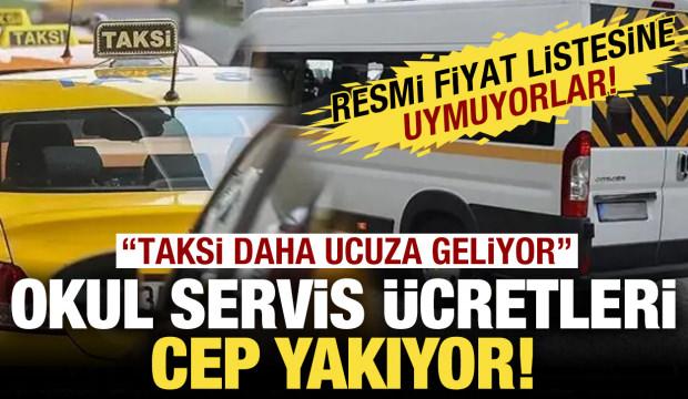 Okul servis &uuml;cretleri cep yakıyor! Taksi daha ucuz
