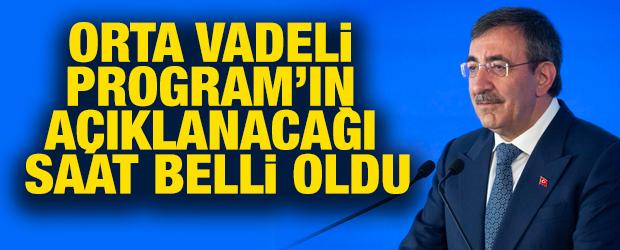 Orta Vadeli Program&rsquo;ın a&ccedil;ıklanacağı saat belli oldu