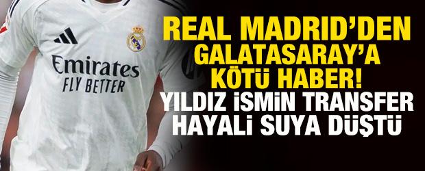 Real Madrid&rsquo;den Galatasaray&rsquo;a k&ouml;t&uuml; haber! Yıldız ismin transfer hayali suya d&uuml;şt&uuml;