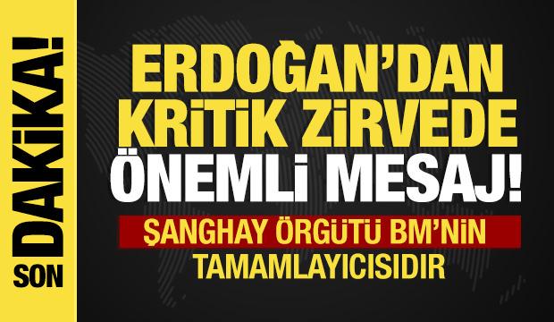 Son dakika... Erdoğan&rsquo;dan Bişkek&rsquo;te kritik mesaj: Şanghay &ouml;rg&uuml;t&uuml; BM&rsquo;nin tamamlayıcısıdır