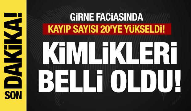 Son dakika... Girne faciasında kayıp sayısı 20'ye y&uuml;kseldi! Kimlikleri belli oldu 