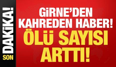 Son dakika: Girne'de can kaybı sayısı 13 oldu! 
