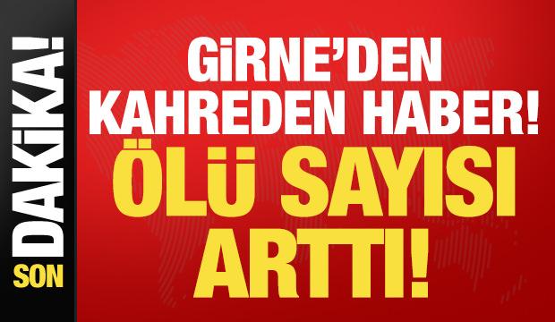 Son dakika: Girne'de can kaybı sayısı 13 oldu! 