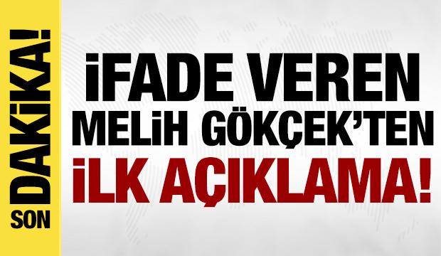 Son dakika: Melih G&ouml;k&ccedil;ek ifade verdi! İlk a&ccedil;ıklama