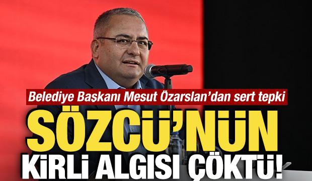 S&ouml;zc&uuml;'n&uuml;n kirli algısı &ccedil;&ouml;kt&uuml;! Ke&ccedil;i&ouml;ren Belediye Başkanı Mesut &Ouml;zarslan&rsquo;dan sert tepki 