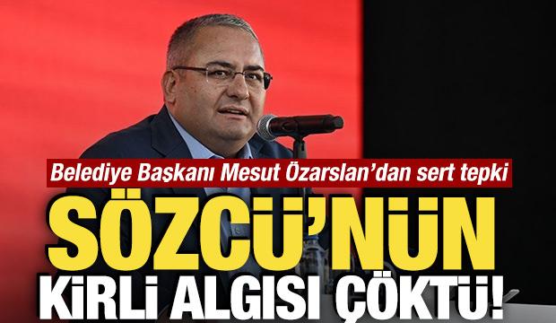 S&ouml;zc&uuml;'n&uuml;n kirli algısı &ccedil;&ouml;kt&uuml;! Ke&ccedil;i&ouml;ren Belediye Başkanı Mesut &Ouml;zarslan&rsquo;dan sert tepki 