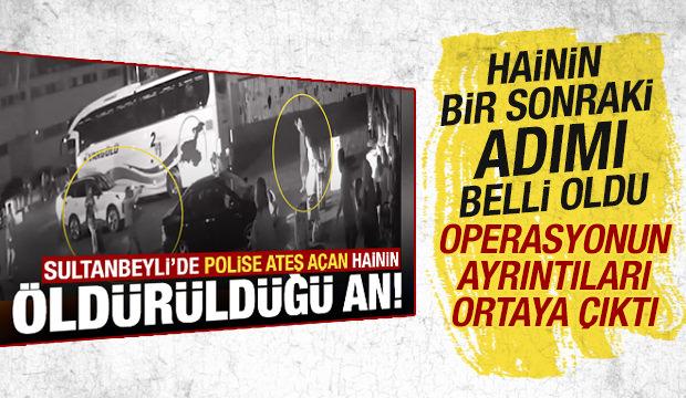 Sultanbeyli&rsquo;de polise ateş a&ccedil;an DEAŞ&rsquo;lıya yapılan operasyonun ayrıntıları ortaya &ccedil;ıktı