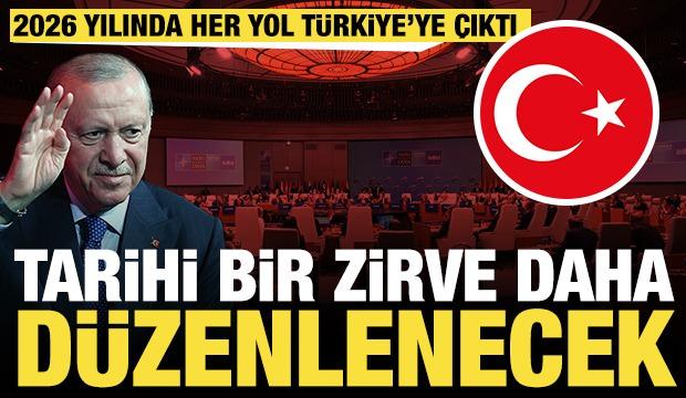 Tarihi bir zirve daha d&uuml;zenlenecek: 2026'da her yol T&uuml;rkiye'ye &ccedil;ıktı