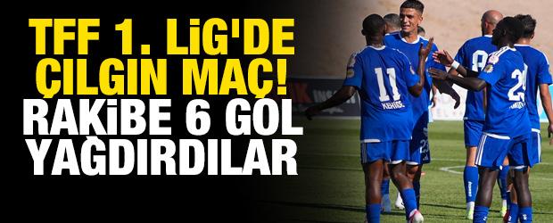 TFF 1. Lig'de &ccedil;ılgın ma&ccedil;! Rakibe 6 gol yağdırdılar