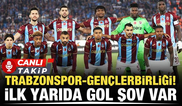 Trabzonspor-Gen&ccedil;lerbirliği! CANLI