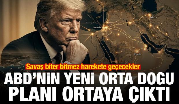 İran savaşı bittiği an... ABD'nin yeni Orta Doğu planı ortaya &ccedil;ıktı