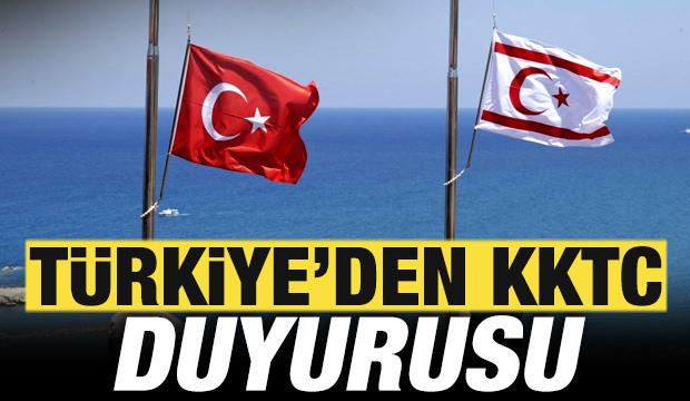T&uuml;rkiye'den son dakika KKTC duyurusu