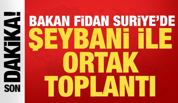 Bakan Fidan Şam'da: Şeybani ile ortak basın toplantısı