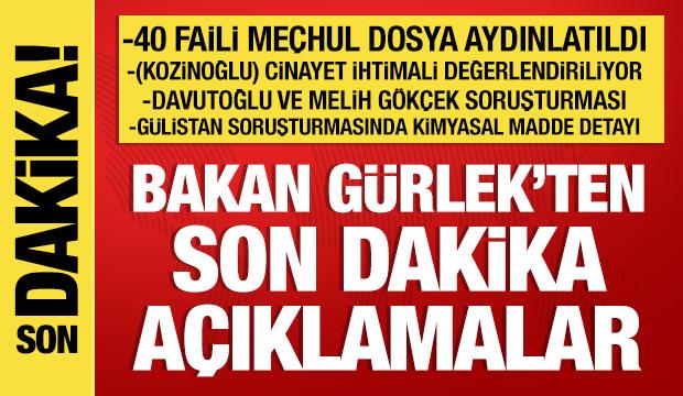 Bakan G&uuml;rlek'ten son dakika a&ccedil;ıklamalar