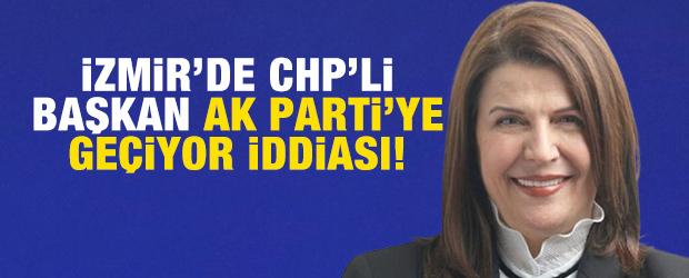 İzmir'de CHP'li başkan AK Parti'ye ge&ccedil;iyor iddiası!