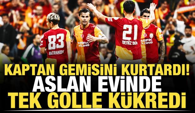 Kaptan gemisini kurtardı! Aslan tek golle k&uuml;kredi