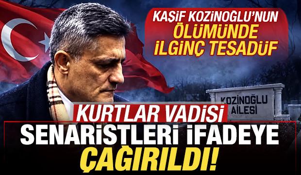 Kozinoğlu soruşturmasında ilgin&ccedil; tesad&uuml;f: Kurtlar Vadisi'nin senaristleri ifadeye &ccedil;ağrıldı