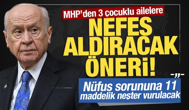 MHP'den 3 &ccedil;ocuklu ailelere m&uuml;jde: N&uuml;fus sorununa 11 maddelik neşter vurulacak