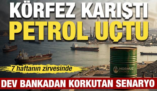 Petrolde korkutan senaryo! 7 haftanın zirvesini g&ouml;rd&uuml;: Goldman Sachs'tan 120 dolar uyarısı