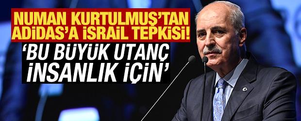 TBMM Başkanı Kurtulmuş'tan İsrail ordusunun askerini reklam y&uuml;z&uuml; yapan Adidas'a tepki