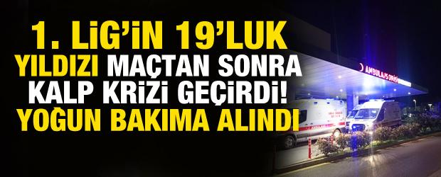 19 yaşındaki futbolcu ma&ccedil;tan sonra kalp krizi ge&ccedil;irdi! Yoğun bakıma alındı