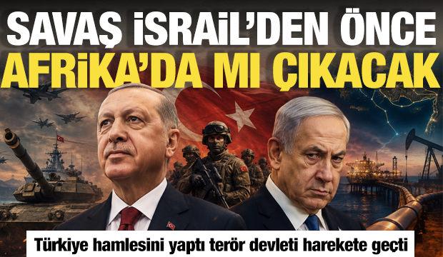 Afrika Boynuzu'nda n&uuml;fuz savaşları patladı: T&uuml;rkiye ve İsrail'den karşılıklı hamleler!