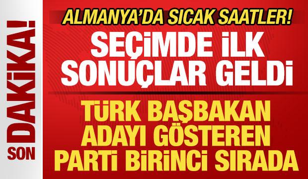 Almanya'da sıcak saatler! Se&ccedil;imde ilk sonu&ccedil;lar geldi! T&uuml;rk Başbakan adayının partisi &ouml;nde