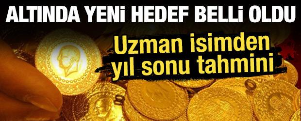 Altında yeni hedef belli oldu! Uzman isimden yıl sonu tahmini
