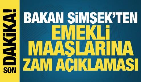 Bakan Şimşek'ten memur ve emekli maaşlarına zam a&ccedil;ıklaması!