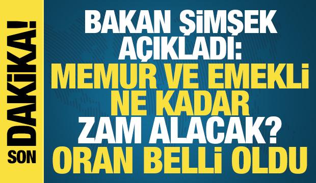 Bakan Şimşek'ten memur ve emekli zammı a&ccedil;ıklaması: Enflasyon kadar artacak