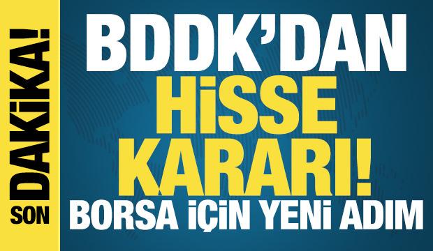 BDDK'dan Borsa i&ccedil;in yeni adım! Bankalara hisse geri alımında esneklik sağlayacak