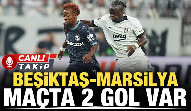 Beşiktaş-Marsilya! CANLI