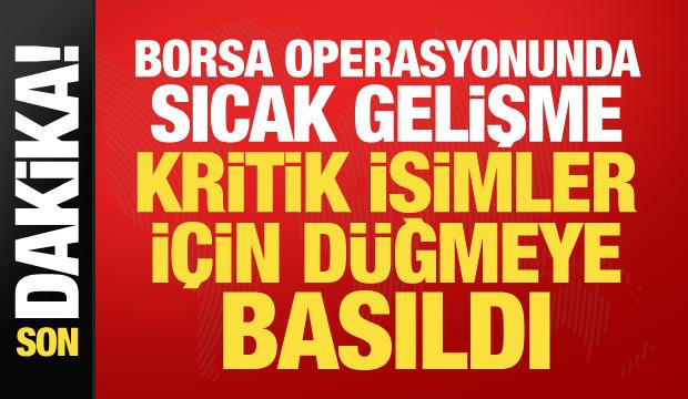 Borsa operasyonunda 4 tutuklama! 51 ş&uuml;pheliye yurt dışı yasağı