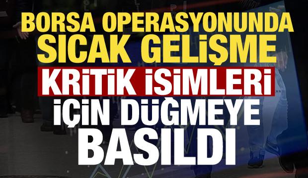 Borsa operasyonunda 4 tutuklama! 51 ş&uuml;pheliye yurt dışı yasağı