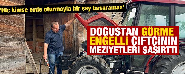 Doğuştan g&ouml;rme engelli &ccedil;ift&ccedil;inin meziyetleri şaşırttı 