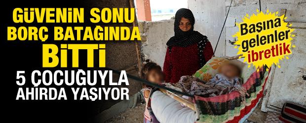 Elinde avucunda ne varsa kaptırdı! Adana'da 5 &ccedil;ocuğuyla ahırda yaşıyor 