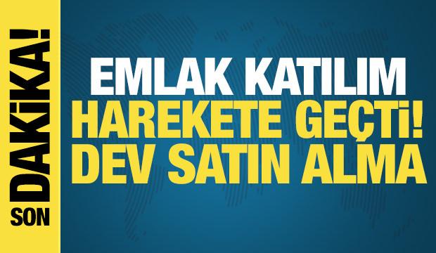 Emlak Katılım'dan Katılımevim ve Birevim'i satın alma hamlesi