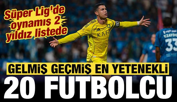 En yetenekli 20 futbolcu belli oldu: S&uuml;per Lig'de oynamış 2 yıldız listede
