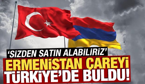 Ermenistan &ccedil;areyi T&uuml;rkiye'de buldu! 'Sizden satın alabiliriz'