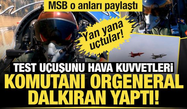 G&ouml;ky&uuml;z&uuml;nde g&ouml;vde g&ouml;sterisi: Haluk G&ouml;rg&uuml;n ve Orgeneral Dalkıran milli jetlerle havalandı!