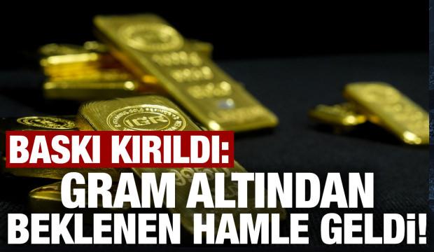 Gram altın y&uuml;kseliyor! Baskı kırıldı