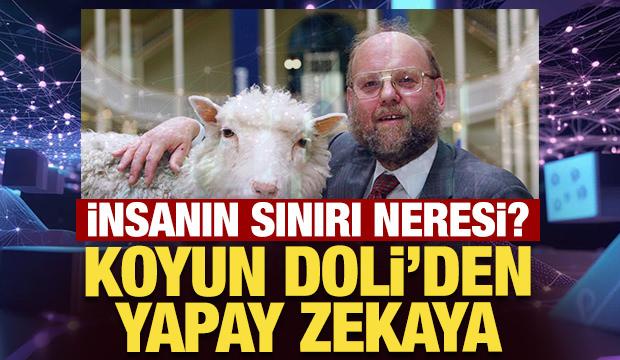 İnsanın sınırı neresi? Koyun Doli&rsquo;den yapay zek&acirc;ya