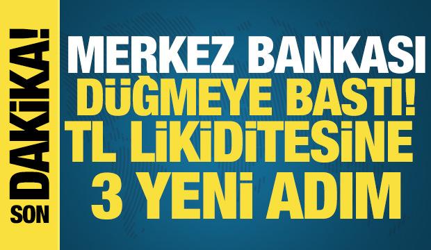 Merkez Bankası'ndan TL likiditesine 3 yeni adım