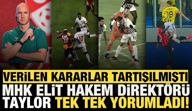 MHK'den hakem kararları analizi! Anthony Taylor değerlendirdi