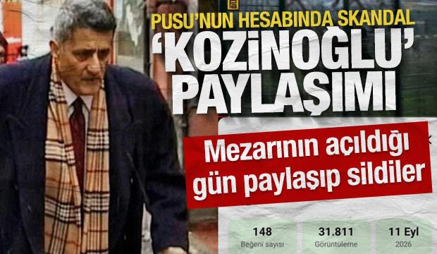 Pusu'nun hesabında skandal 'Kozinoğlu' paylaşımı: Mezarının a&ccedil;ıldığı g&uuml;n paylaşıp sildiler